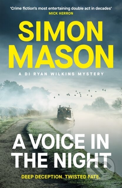 Kniha: A Voice in the Night (Simon Mason). Riverrun, 2025 Kniha: A Voice in the Night (Simon Mason). Riverrun, 2025