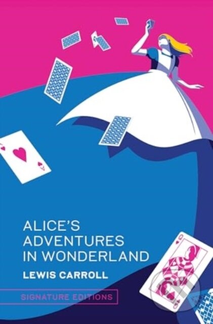 Kniha: Alice’s Adventures in Wonderland (Lewis Carroll). , 2024 Kniha: Alice’s Adventures in Wonderland (Lewis Carroll). , 2024