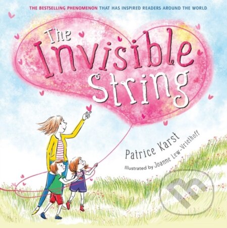 Kniha: The Invisible String (Patrice Karst). Little, Brown Young Readers, 2023 Kniha: The Invisible String (Patrice Karst). Little, Brown Young Readers, 2023