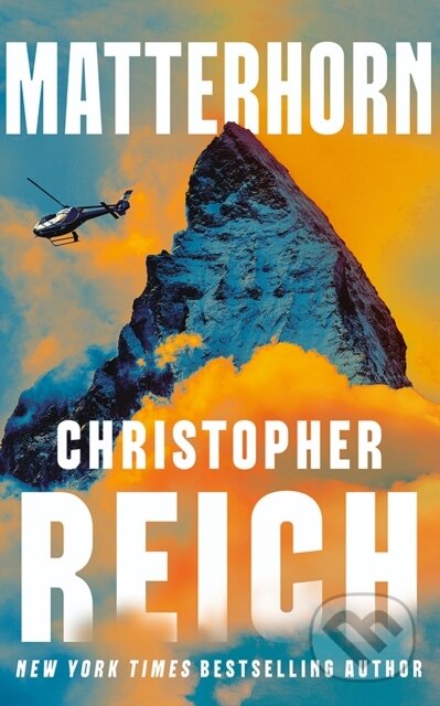 Kniha: Matterhorn (Christopher Reich). Thomas & Mercer, 2024 Kniha: Matterhorn (Christopher Reich). Thomas & Mercer, 2024