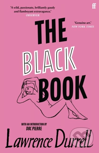 Kniha: The Black Book (Lawrence Durrell). Faber and Faber, 2021 Kniha: The Black Book (Lawrence Durrell). Faber and Faber, 2021