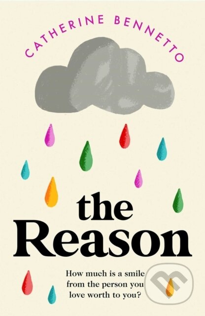 Kniha: The Reason (Catherine Bennetto). Simon & Schuster, 2022 Kniha: The Reason (Catherine Bennetto). Simon & Schuster, 2022