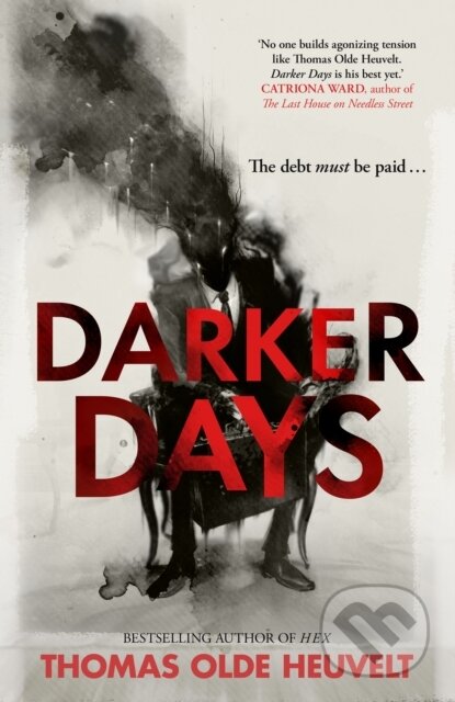 Kniha: Darker Days (Thomas Olde Heuvelt). Bantam Press, 2025 Kniha: Darker Days (Thomas Olde Heuvelt). Bantam Press, 2025