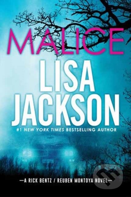 Kniha: Malice (Lisa Jackson). Zebra Books, 2025 Kniha: Malice (Lisa Jackson). Zebra Books, 2025