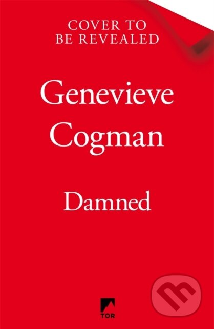 Kniha: Damned (Genevieve Cogman). Tor, 2025 Kniha: Damned (Genevieve Cogman). Tor, 2025