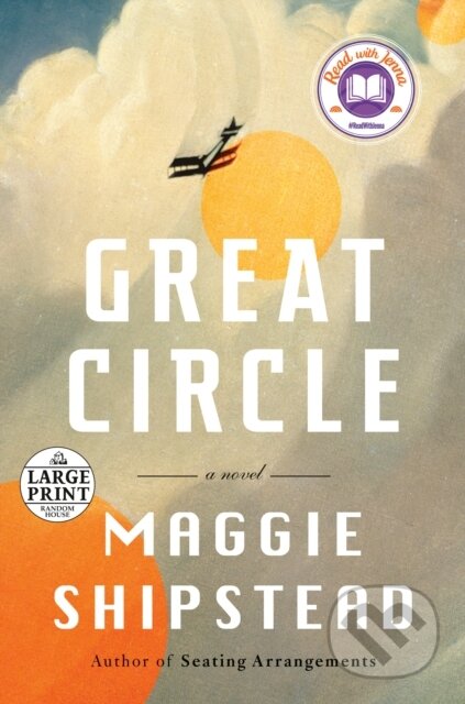 Kniha: Great Circle (Maggie Shipstead). , 2021 Kniha: Great Circle (Maggie Shipstead). , 2021