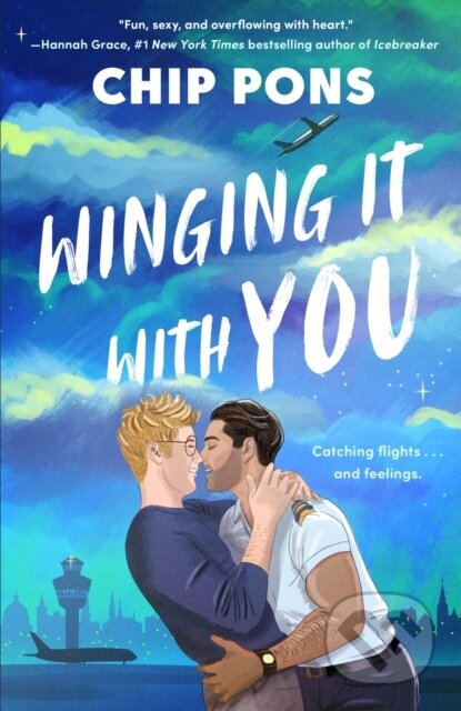 Kniha: Winging It With You (Chip Pons). Renegade, 2025 Kniha: Winging It With You (Chip Pons). Renegade, 2025