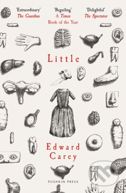 Kniha: Little (Edward Carey). ONE, 2025 Kniha: Little (Edward Carey). ONE, 2025