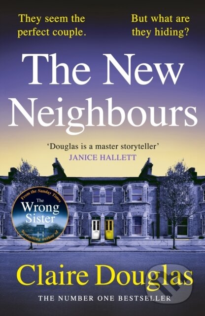 Kniha: The New Neighbours (Claire Douglas). Penguin Books, 2025 Kniha: The New Neighbours (Claire Douglas). Penguin Books, 2025