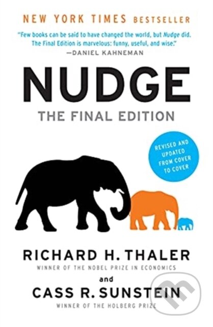 Kniha: Nudge (Cass R. Sunstein a Richard H. Thaler). Yale University Press, 2021 Kniha: Nudge (Cass R. Sunstein a Richard H. Thaler). Yale University Press, 2021