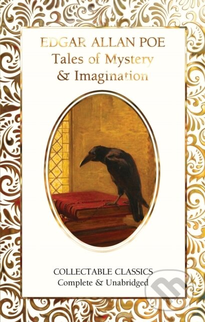Kniha: Tales of Mystery and Imagination (Edgar Allan Poe). Flame Tree Publishing, 2021 Kniha: Tales of Mystery and Imagination (Edgar Allan Poe). Flame Tree Publishing, 2021