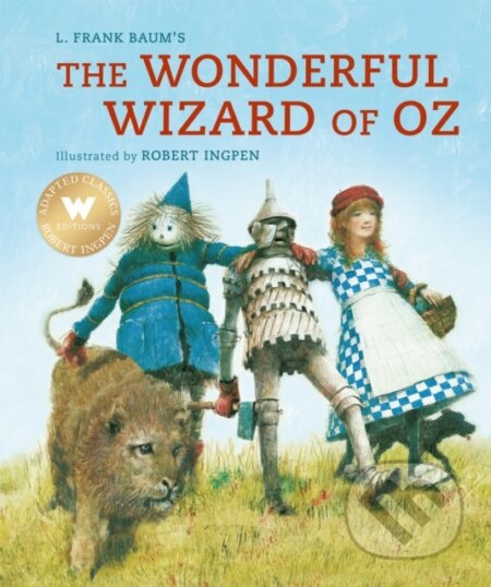 Kniha: The Wonderful Wizard of Oz (L. Frank Baum). Welbeck, 2022 Kniha: The Wonderful Wizard of Oz (L. Frank Baum). Welbeck, 2022