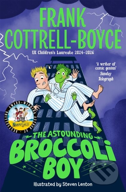 Kniha: The Astounding Broccoli Boy (Frank Cottrell-Boyce). Pan Macmillan, 2025 Kniha: The Astounding Broccoli Boy (Frank Cottrell-Boyce). Pan Macmillan, 2025