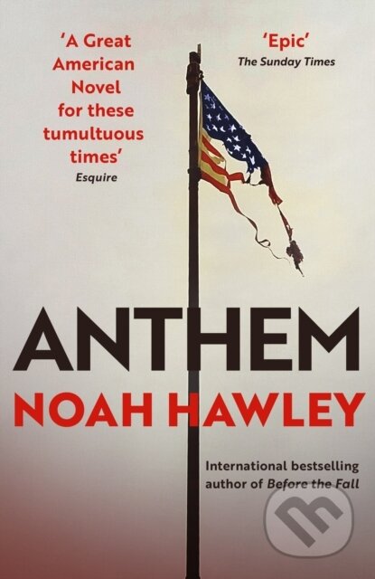 Kniha: Anthem (Noah Hawley). Hodder Paperback, 2023 Kniha: Anthem (Noah Hawley). Hodder Paperback, 2023