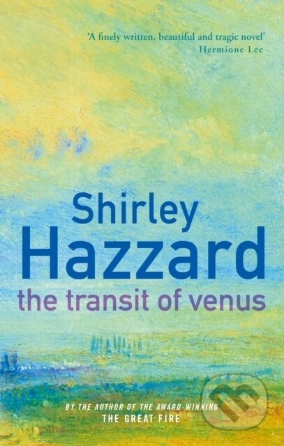Kniha: The Transit of Venus (Shirley Hazzard). Virago, 2026 Kniha: The Transit of Venus (Shirley Hazzard). Virago, 2026