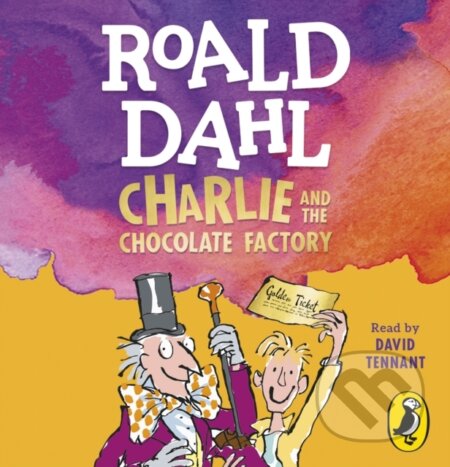 Kniha: Charlie and the Chocolate Factory (Roald Dahl). Puffin Books, 2024 Kniha: Charlie and the Chocolate Factory (Roald Dahl). Puffin Books, 2024