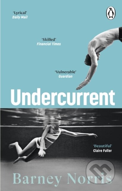 Kniha: Undercurrent (Barney Norris). Transworld, 2023 Kniha: Undercurrent (Barney Norris). Transworld, 2023