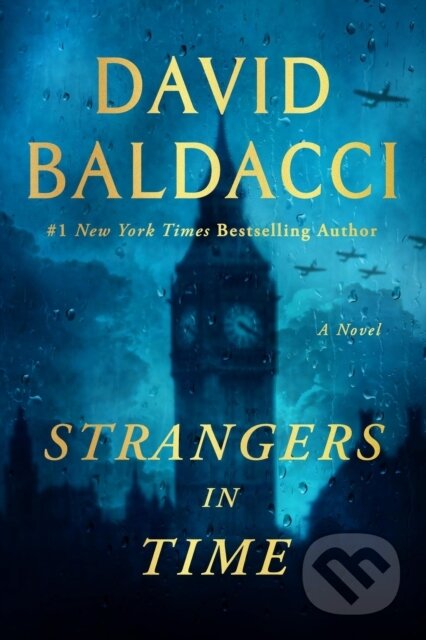 Kniha: Strangers in Time (David Baldacci). Grand Central Publishing, 2025 Kniha: Strangers in Time (David Baldacci). Grand Central Publishing, 2025