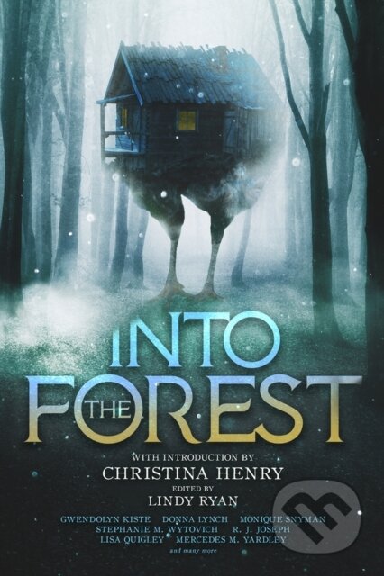 Kniha: Into the Forest (Christina Henry a Lindy Ryan). , 2022 Kniha: Into the Forest (Christina Henry a Lindy Ryan). , 2022