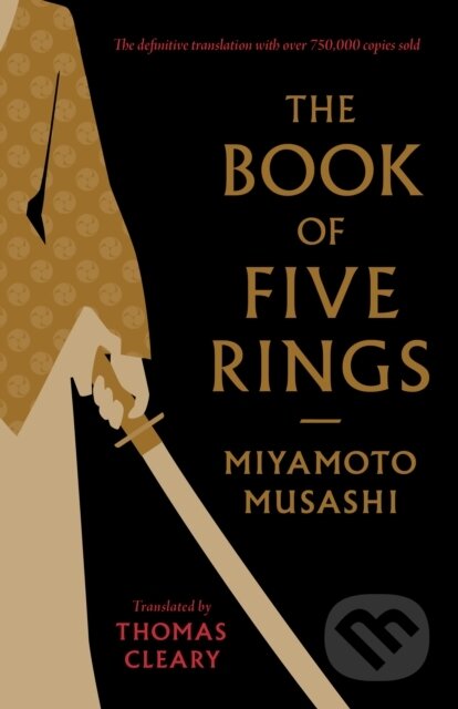 Kniha: The Book of Five Rings (Miyamoto Musashi). , 2025 Kniha: The Book of Five Rings (Miyamoto Musashi). , 2025
