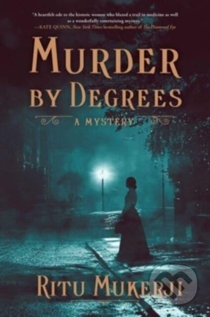 Kniha: Murder by Degrees (Ritu Mukerji). Simon & Schuster, 2023 Kniha: Murder by Degrees (Ritu Mukerji). Simon & Schuster, 2023