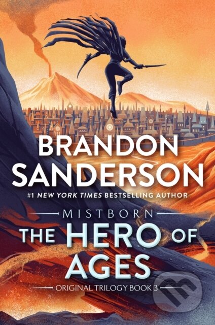 Kniha: The Hero of Ages (Brandon Sanderson). Tor Books, 2023 Kniha: The Hero of Ages (Brandon Sanderson). Tor Books, 2023