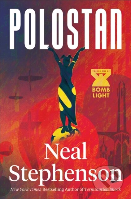 Kniha: Polostan (Neal Stephenson). The Borough Press, 2024 Kniha: Polostan (Neal Stephenson). The Borough Press, 2024