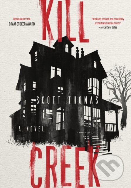 Kniha: Kill Creek (Scott Thomas). , 2024 Kniha: Kill Creek (Scott Thomas). , 2024