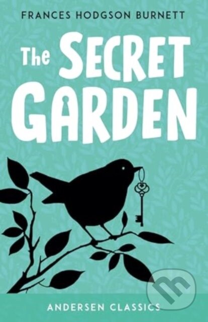 Kniha: The Secret Garden (Frances Hodgson Burnett). Andersen, 2024 Kniha: The Secret Garden (Frances Hodgson Burnett). Andersen, 2024