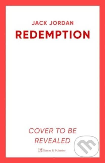 Kniha: Redemption (Jack Jordan). Simon & Schuster, 2025 Kniha: Redemption (Jack Jordan). Simon & Schuster, 2025