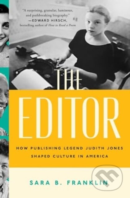 Kniha: The Editor (Sara B. Franklin). Atria Books, 2025 Kniha: The Editor (Sara B. Franklin). Atria Books, 2025