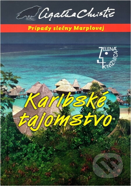 Kniha: Karibské tajomstvo (Agatha Christie). Slovenský spisovateľ, 2004 Kniha: Karibské tajomstvo (Agatha Christie). Slovenský spisovateľ, 2004