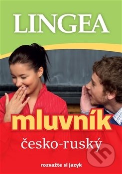 Kniha: Česko-ruský mluvník (Autorský kolektív). Lingea, 2015 Kniha: Česko-ruský mluvník (Autorský kolektív). Lingea, 2015