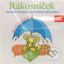 Audiokniha: Rákosníček (Jaromír Kincl). Supraphon, 2006 Audiokniha: Rákosníček (Jaromír Kincl). Supraphon, 2006