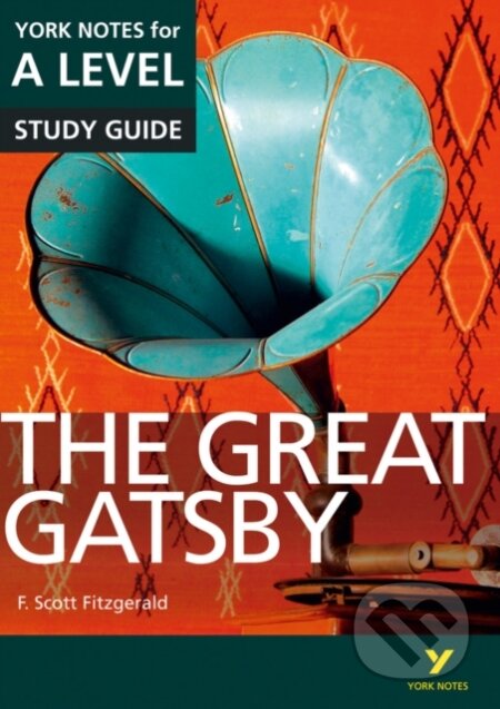 Kniha: The Great Gatsby (F. Fitzgerald a Julian Cowley). Pearson, 2015 Kniha: The Great Gatsby (F. Fitzgerald a Julian Cowley). Pearson, 2015