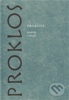 Kniha: Proklos (Herrmann & synové). Herrmann & synové, 2010 Kniha: Proklos (Herrmann & synové). Herrmann & synové, 2010
