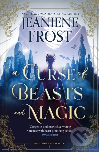 Kniha: A Curse of Beasts and Magic (Jeaniene Frost). MacMillan, 2026 Kniha: A Curse of Beasts and Magic (Jeaniene Frost). MacMillan, 2026