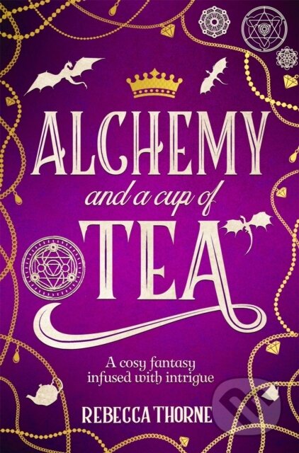 Kniha: Alchemy and a Cup of Tea (Rebecca Thorne). Tor, 2026 Kniha: Alchemy and a Cup of Tea (Rebecca Thorne). Tor, 2026