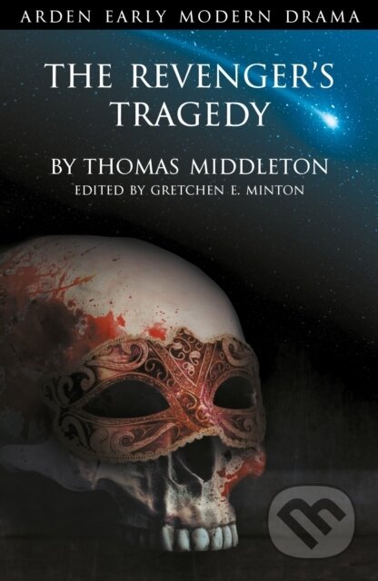 Kniha: The Revenger's Tragedy (Gretchen E. Minton). , 2018 Kniha: The Revenger's Tragedy (Gretchen E. Minton). , 2018