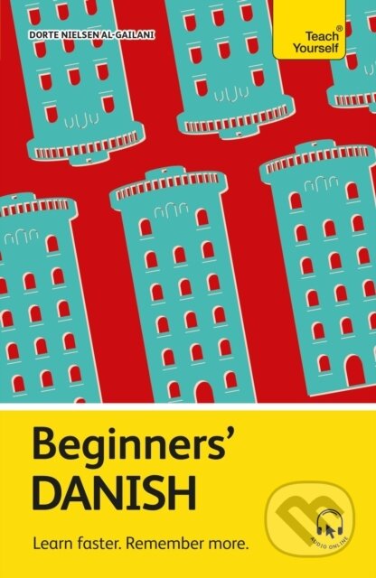 Kniha: Beginners' Danish (Dorte Nielsen Al-Gailani). Teach Yourself, 2026 Kniha: Beginners' Danish (Dorte Nielsen Al-Gailani). Teach Yourself, 2026