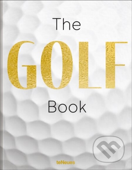 Kniha: The GOLF Book (Stefan Maiwald). teNeues Publishing, 2026 Kniha: The GOLF Book (Stefan Maiwald). teNeues Publishing, 2026