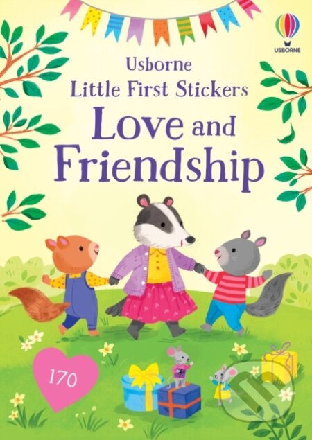 Kniha: Little First Stickers Love and Friendship (Holly Bathie). Usborne, 2026 Kniha: Little First Stickers Love and Friendship (Holly Bathie). Usborne, 2026