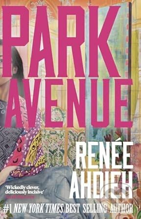 Kniha: Park Avenue (Renee Ahdieh). Bedford Square, 2026 Kniha: Park Avenue (Renee Ahdieh). Bedford Square, 2026