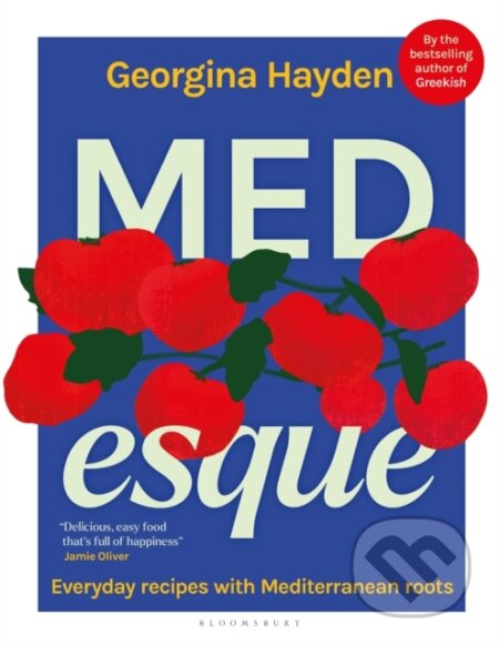 Kniha: MEDesque (Georgina Hayden). Bloomsbury, 2026 Kniha: MEDesque (Georgina Hayden). Bloomsbury, 2026
