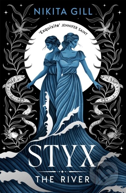 Kniha: Styx: The River (Nikita Gill). Simon & Schuster, 2026 Kniha: Styx: The River (Nikita Gill). Simon & Schuster, 2026