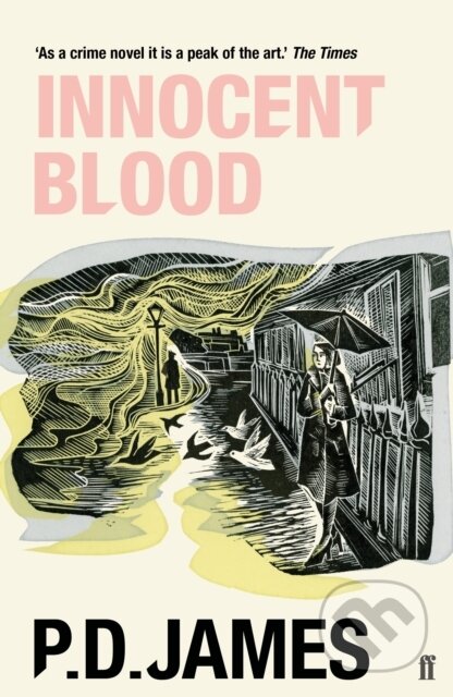 Kniha: Innocent Blood (P. D. James). Faber and Faber, 2019 Kniha: Innocent Blood (P. D. James). Faber and Faber, 2019