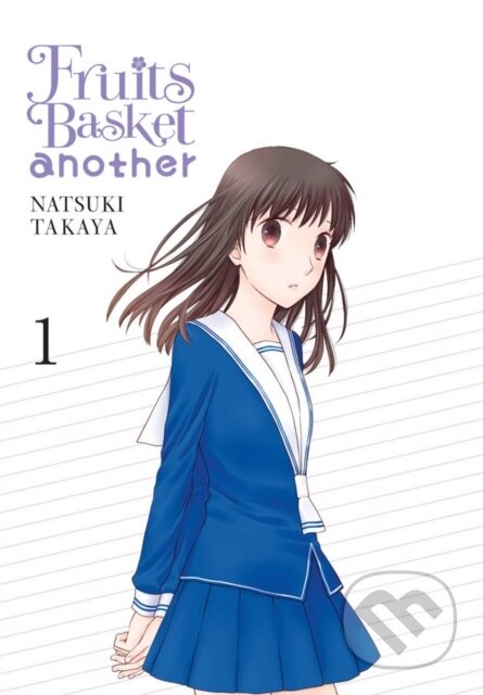 Kniha: Fruits Basket Another, Vol. 1 (Alethea Nibley, Natsuki Takaya, Lys Blakeslee a Athena Nibley). Yen Press, 2018 Kniha: Fruits Basket Another, Vol. 1 (Alethea Nibley, Natsuki Takaya, Lys Blakeslee a Athena Nibley). Yen Press, 2018
