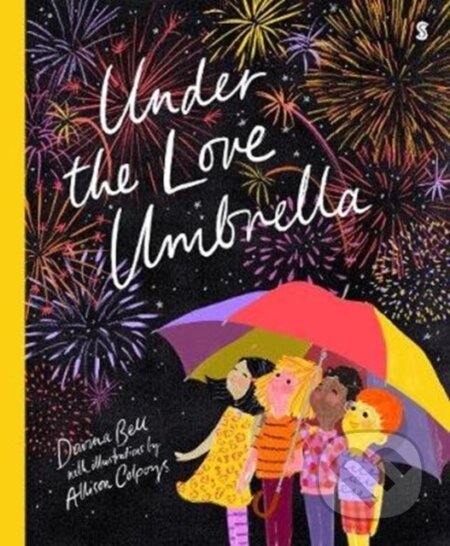 Kniha: Under the Love Umbrella (Davina Bell). , 2018 Kniha: Under the Love Umbrella (Davina Bell). , 2018