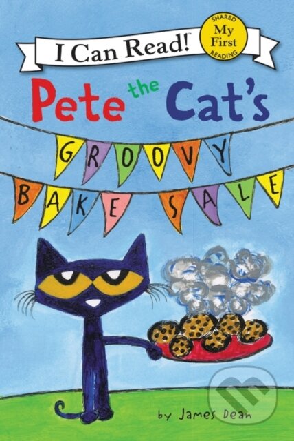 Kniha: Pete the Cat's Groovy Bake Sale (James Dean a Kimberly Dean). HarperCollins, 2018 Kniha: Pete the Cat's Groovy Bake Sale (James Dean a Kimberly Dean). HarperCollins, 2018