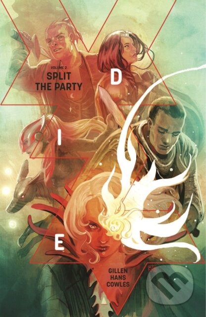 Kniha: Die Volume 2: Split the Party (Kieron Gillen). Image Comics, 2020 Kniha: Die Volume 2: Split the Party (Kieron Gillen). Image Comics, 2020